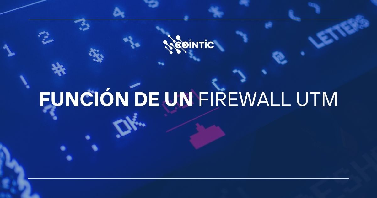 Portada de Función de un firewall UTM