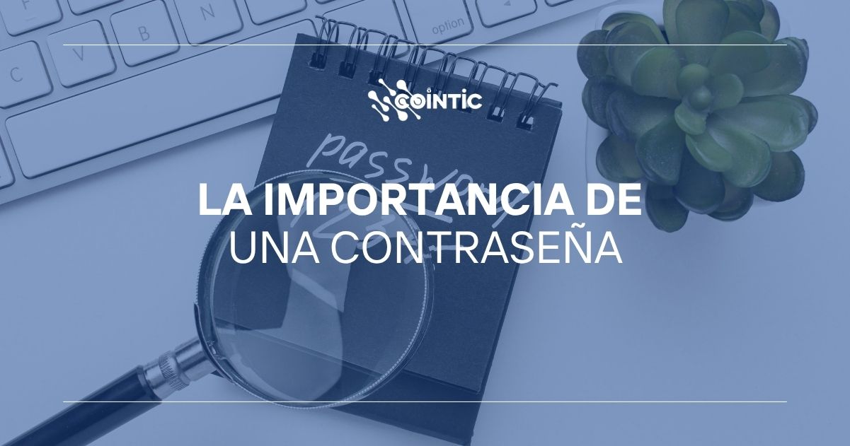 Portada del blog La importancia de una contraseña