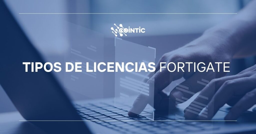 Portada de Tipos de Licencias FortiGate