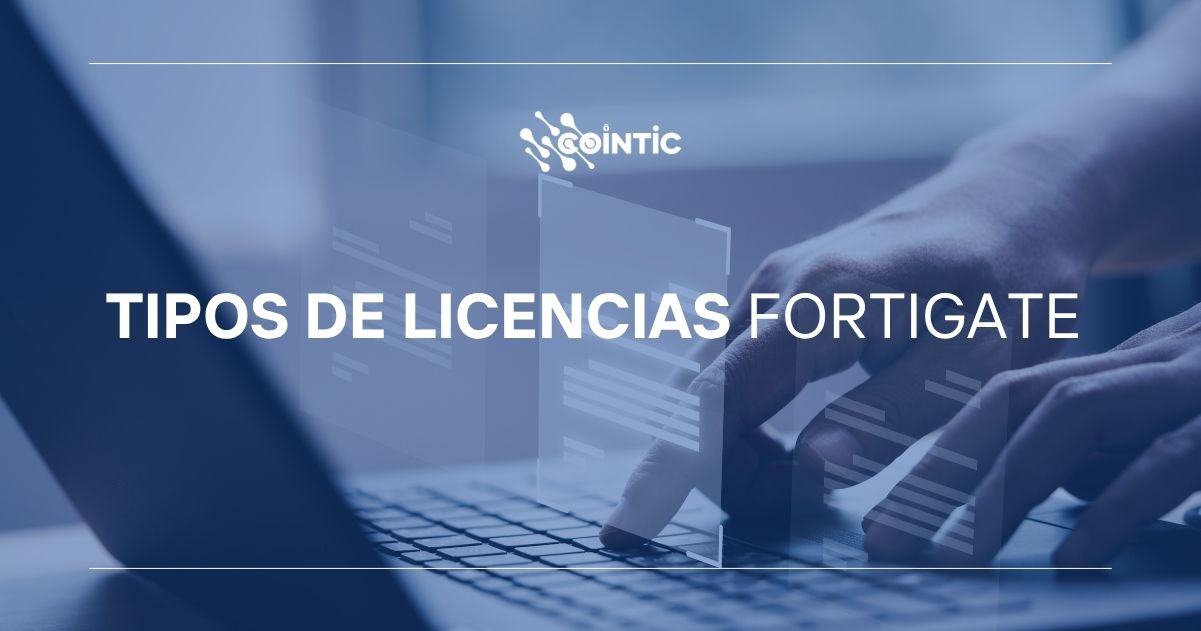 Portada de Tipos de Licencias FortiGate
