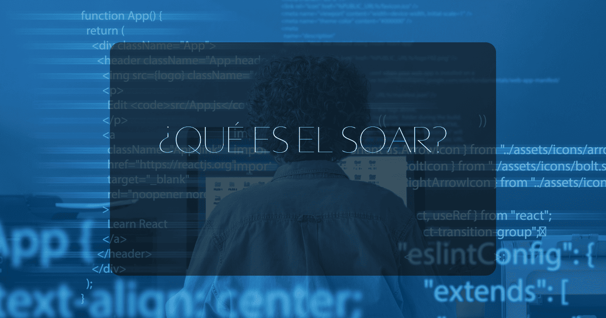 ¿Qué es el SOAR?