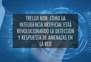 Portada de blog Trellix NDR